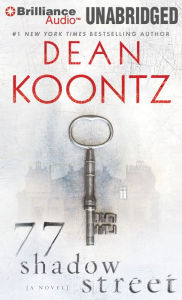 Title: 77 Shadow Street, Author: Dean Koontz