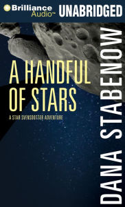 Title: A Handful of Stars, Author: Dana Stabenow