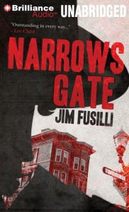 Title: Narrows Gate, Author: Jim Fusilli