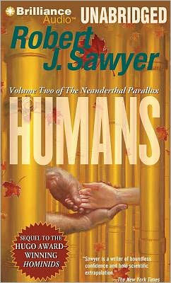 Humans (Neanderthal Parallax Series #2)