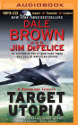 Target Utopia (Dale Brown's Dreamland Series #16)