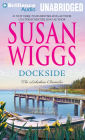 Dockside (Lakeshore Chronicles Series #3)