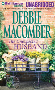 Title: The Unexpected Husband, Author: Debbie Macomber