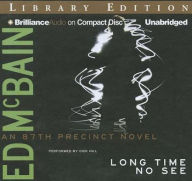 Title: Long Time No See (87th Precinct Series #32), Author: Ed McBain