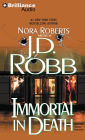 Immortal in Death (In Death Series #3)