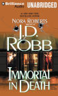 Immortal in Death (In Death Series #3)