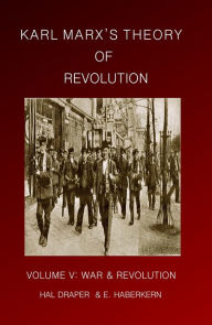 Title: Karl Marx's Theory of Revolution Vol V, Author: Hal Draper