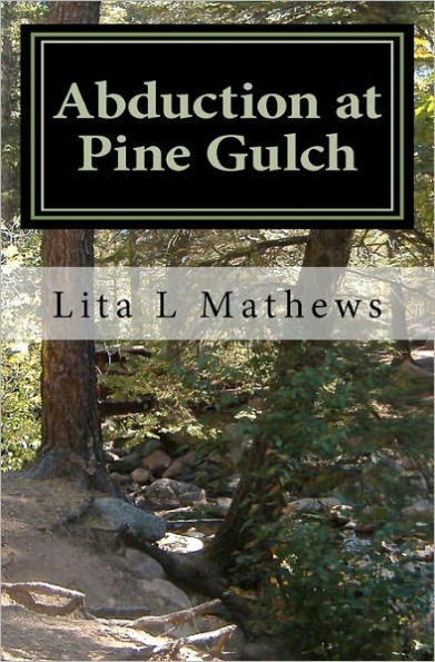 Abduction at Pine Gulch