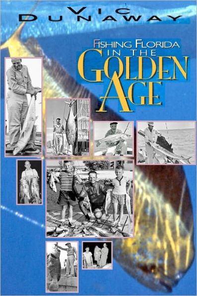 Fishing Florida in the Golden Age