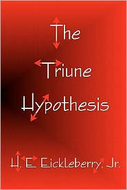 The Triune Hypothesis