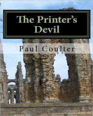 Title: The Printer's Devil, Author: Paul Coulter