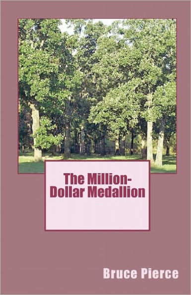 The Million-Dollar Medallion