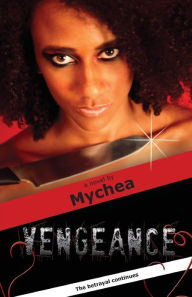 Title: Vengeance, Author: Mychea