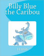 Billy Blue the Caribou