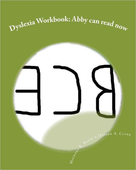 Dyslexia Workbook: Abby can read now
