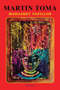 Title: Martin Toma, Author: Margaret Papillon