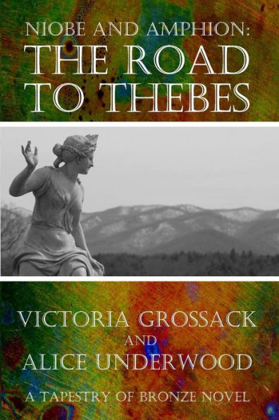 The Road to Thebes: Niobe and Amphion