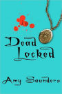 Dead Locked