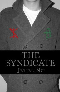 Title: The Syndicate, Author: Jeriel Ng