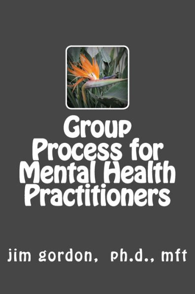 Understanding Group Process for Mental Health Practitioners: Sociology 103