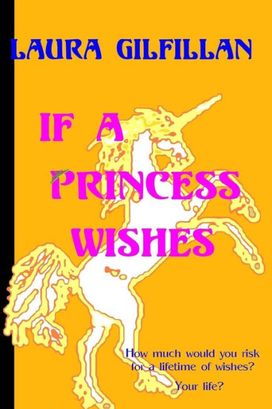 If A Princess Wishes