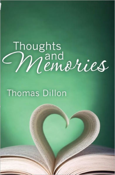 Thoughts and Memories