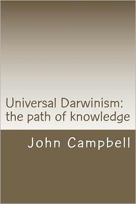 Universal Darwinism: The path of knowledge