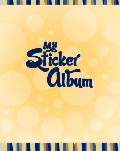 My Sticker Album: Boys Sticker Collection