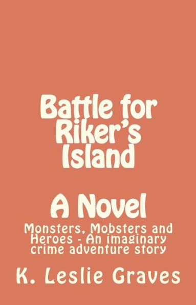 Battle for Riker's Island: Tobacco Run