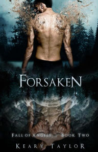 Title: Forsaken: Fall of Angels, Author: Keary Taylor