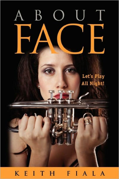 About Face: Let's Play All Night!
