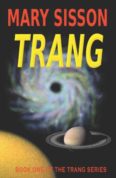 Trang: Book 1 of the exciting Trang series!