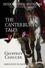 Title: The Canterbury Tales: Abridged in Modern English, Author: Geoffrey Chaucer
