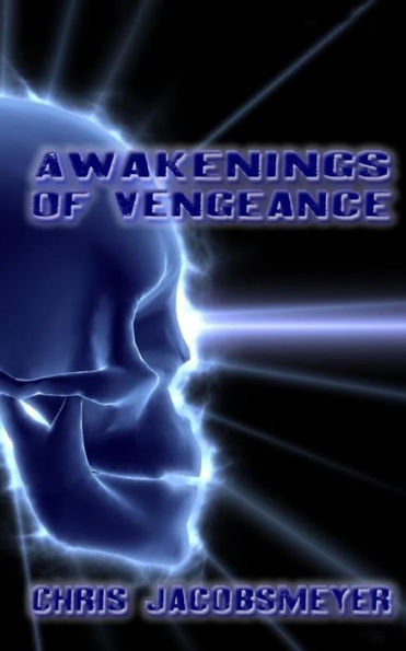 Awakenings Of Vengeance