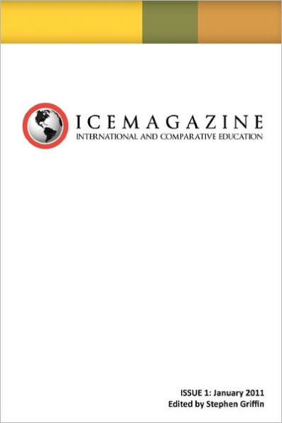 International and Comparative Education (ICE Magazine): Issue 1