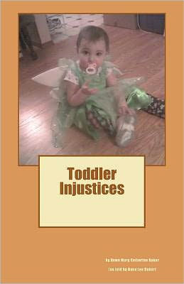 Toddler Injustices