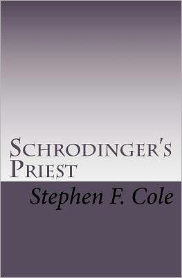 Schrodinger's Priest