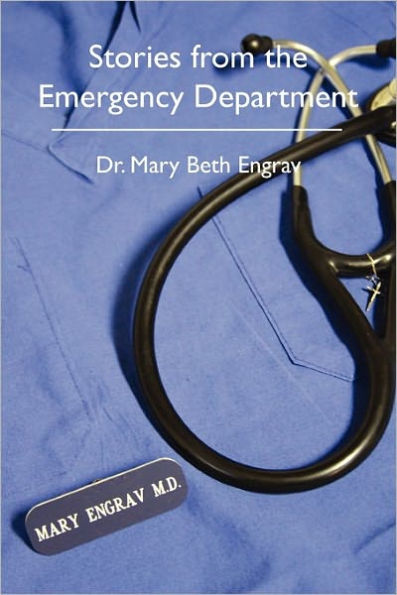 Stories from the Emergency Department