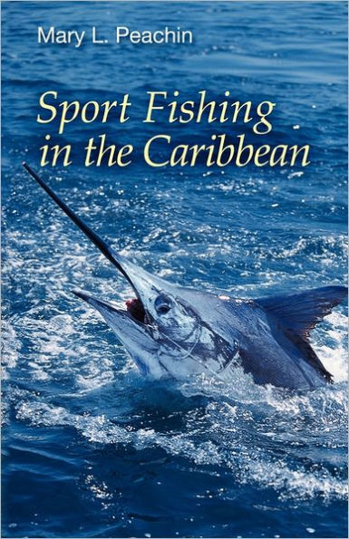 Sport Fishing In the Caribbean