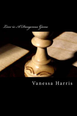 LOVE IS A DANGEROUS GAME