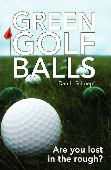 Green Golf Balls: Are you lost in the rough?