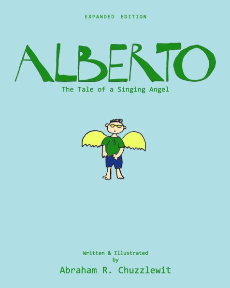 Alberto - Expanded Edition: The Tale of a Singing Angel