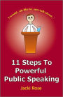 11 Steps to Powerful Public Speaking