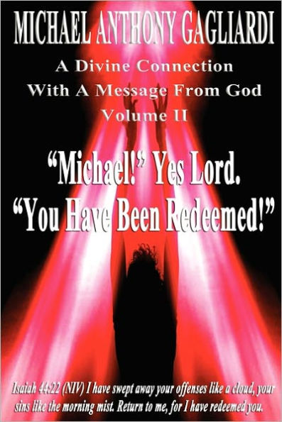 A Divine Connection With Message From God Volume Ii