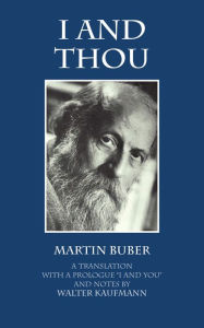 Title: I and Thou, Author: Martin Boone's Buber