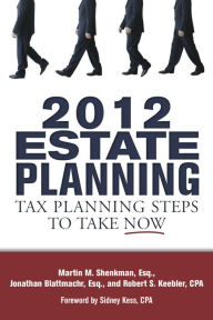Title: 2012 Estate Planning, Author: Martin Inc. Shenkman