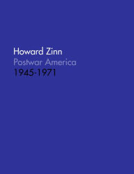 Title: Post War America 1945-1971, Author: Howard Boone's Zinn