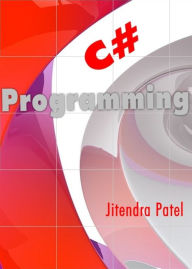 Title: C# Programming, Author: Jitendra CDN Patel