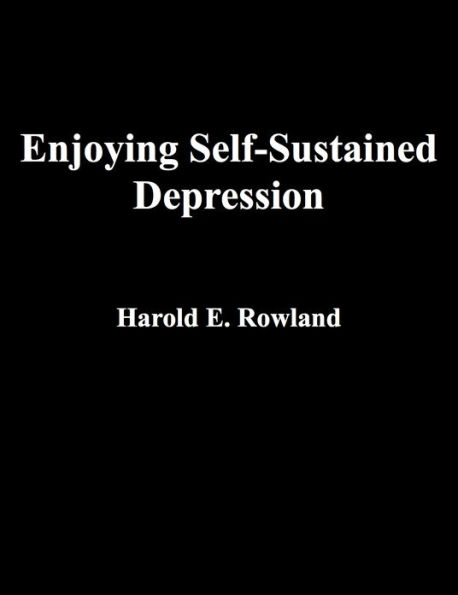 Enjoying Self-Sustained Depression