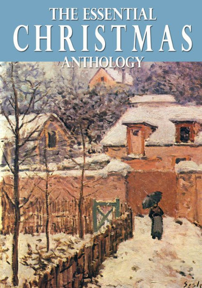 The Essential Christmas Anthology